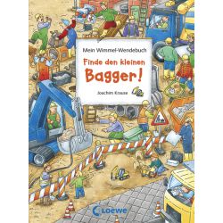 Mein Wimmel-Wendebuch - Finde den kleinen Bagger!/Finde den roten Ritterhelm!