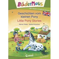 Bildermaus - Mit Bildern Englisch lernen - Geschichten vom kleinen Pony - Little Pony Stories