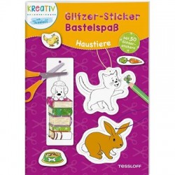 Tessloff - Glitzer-Sticker Bastelspaß - Haustiere