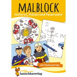 Hauschka Verlag - Malblock - Notarzt, Polizei und Feuerwehr, A5-Block