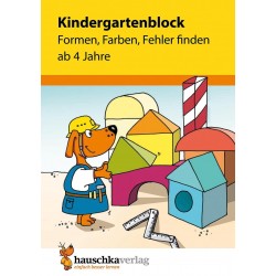 Hauschka Verlag - Kindergartenblock - Formen, Farben, Fehler finden ab 4 Jahre, A5-Block