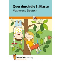Hauschka Verlag - Quer durch die 3. Klasse, Mathe und Deutsch - A5-Übungsblock