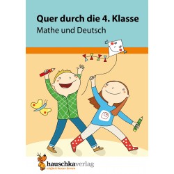 Hauschka Verlag - Quer durch die 4. Klasse, Mathe und Deutsch - A5-Übungsblock